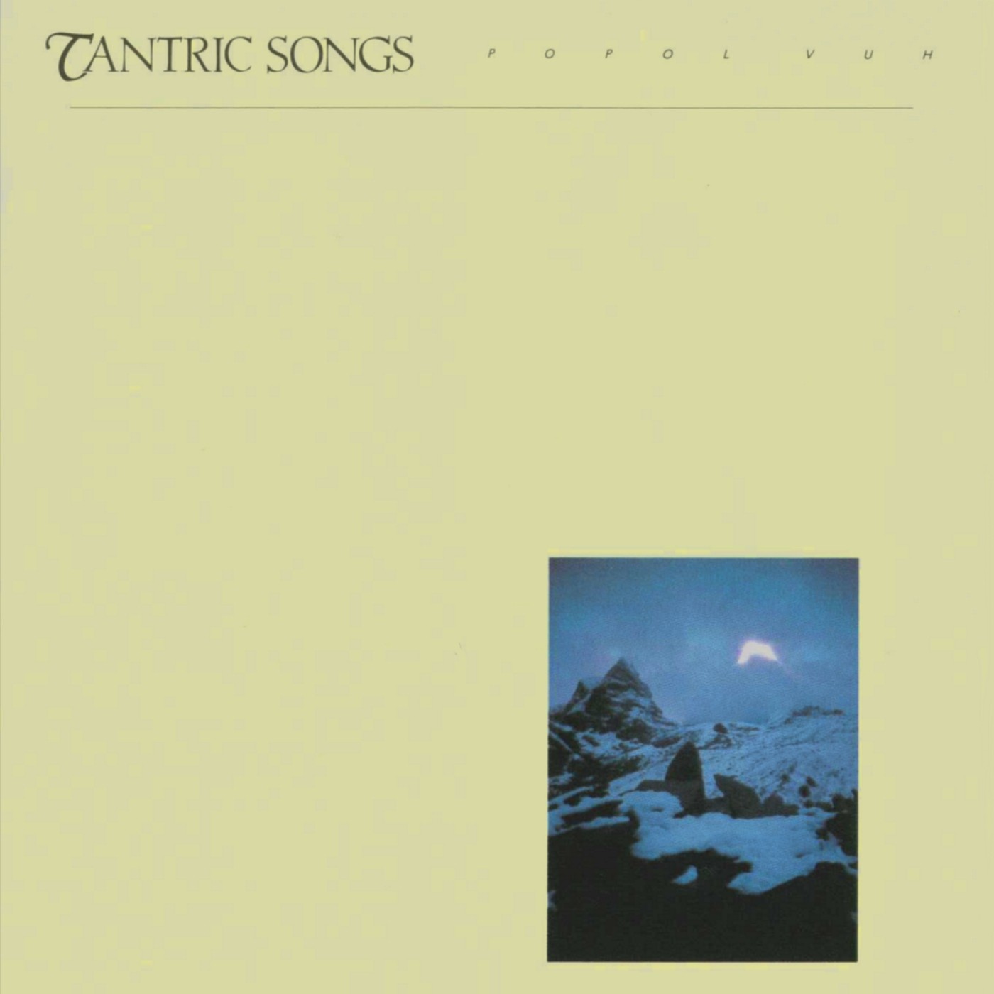 Popol Vuh - Tantric Songs Popol Vuh - Tantric Songs