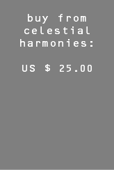  buy from celestial harmonies: US $ 25.00